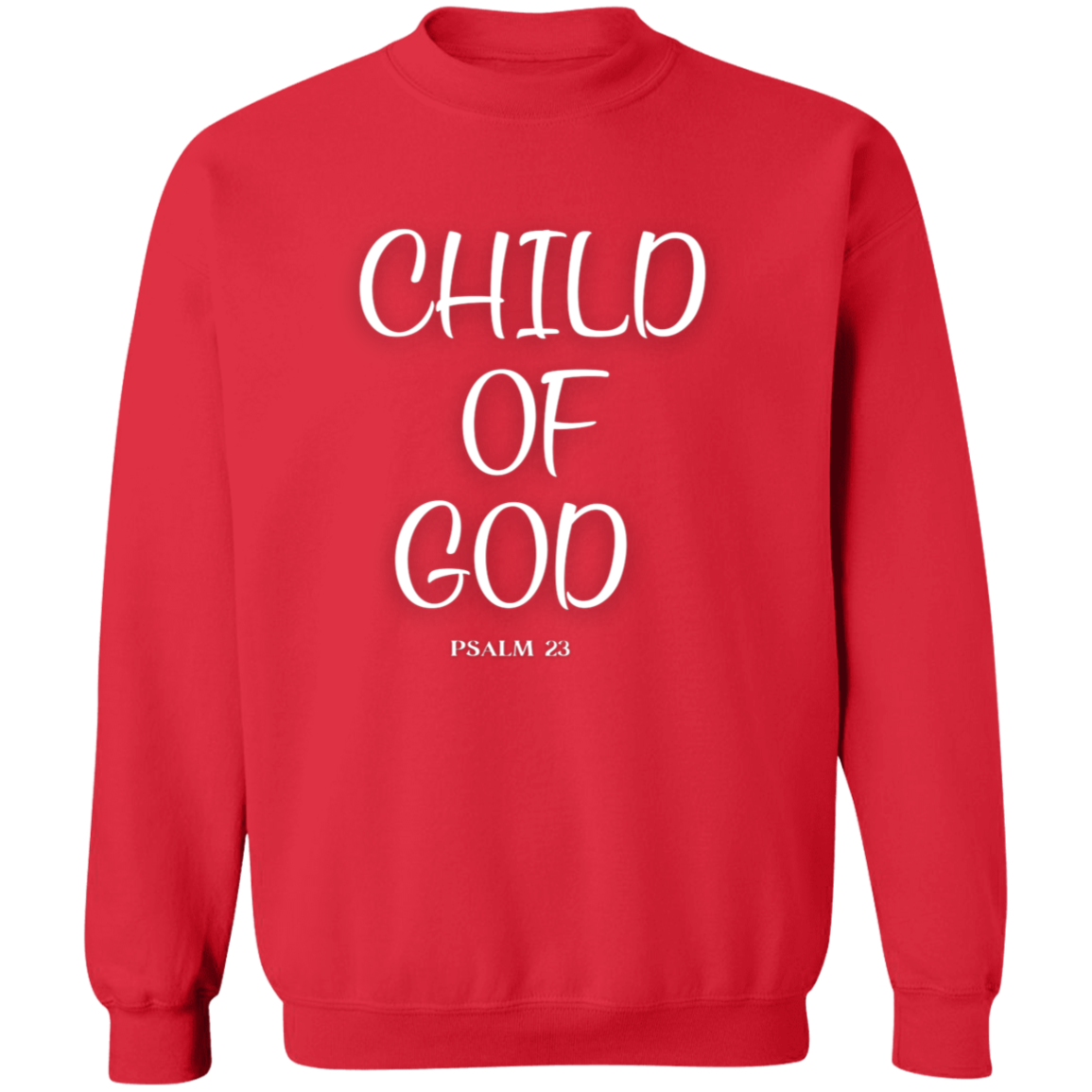 Child Of God Pullover Sweatshirt