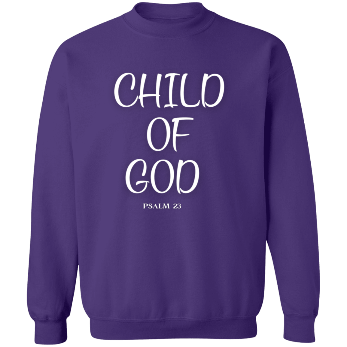 Child Of God Pullover Sweatshirt