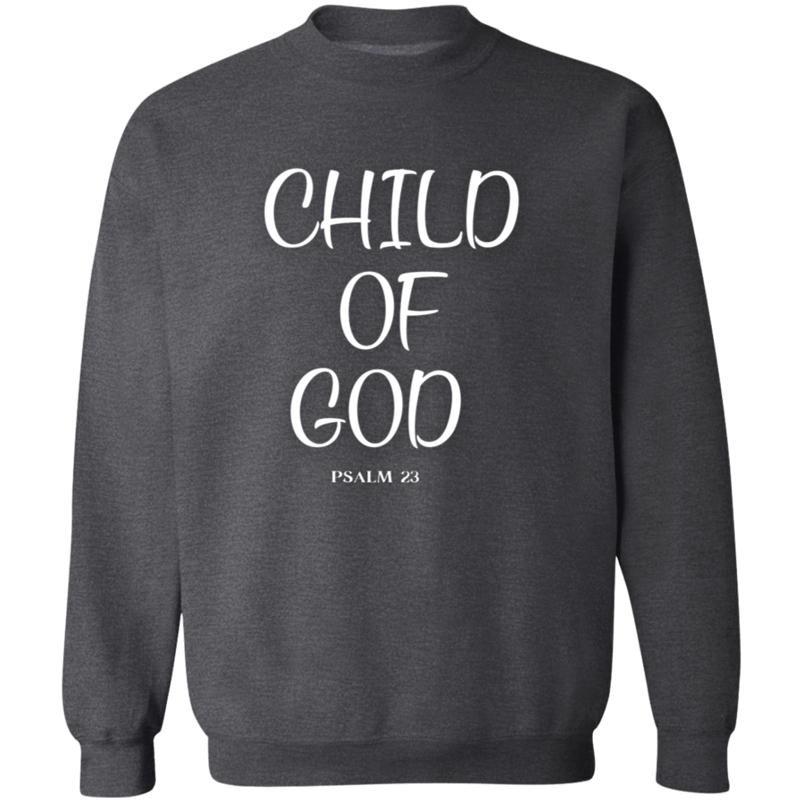 Child Of God Pullover Sweatshirt