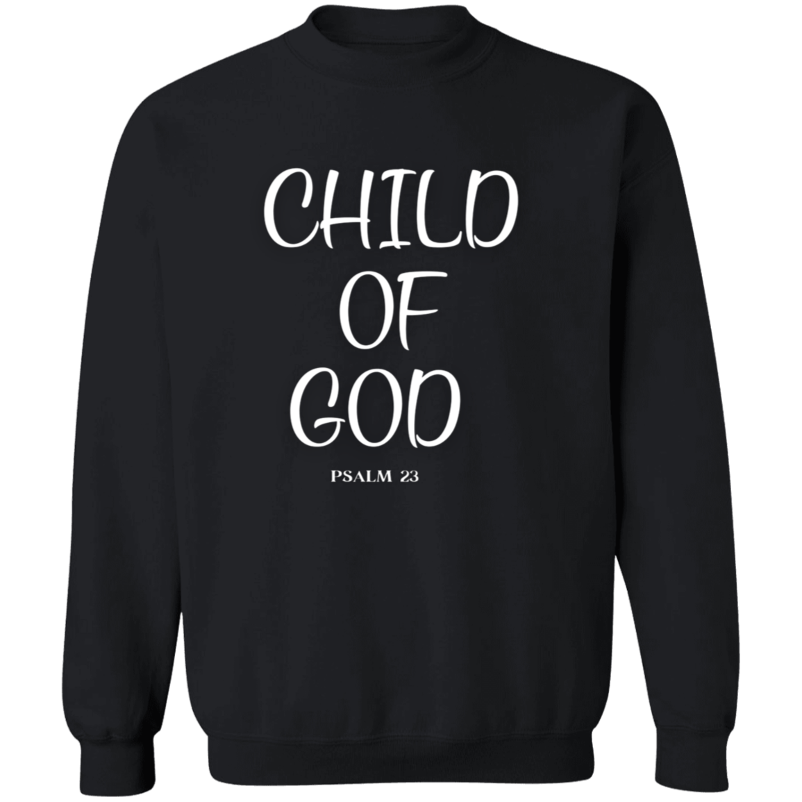 Child Of God Pullover Sweatshirt