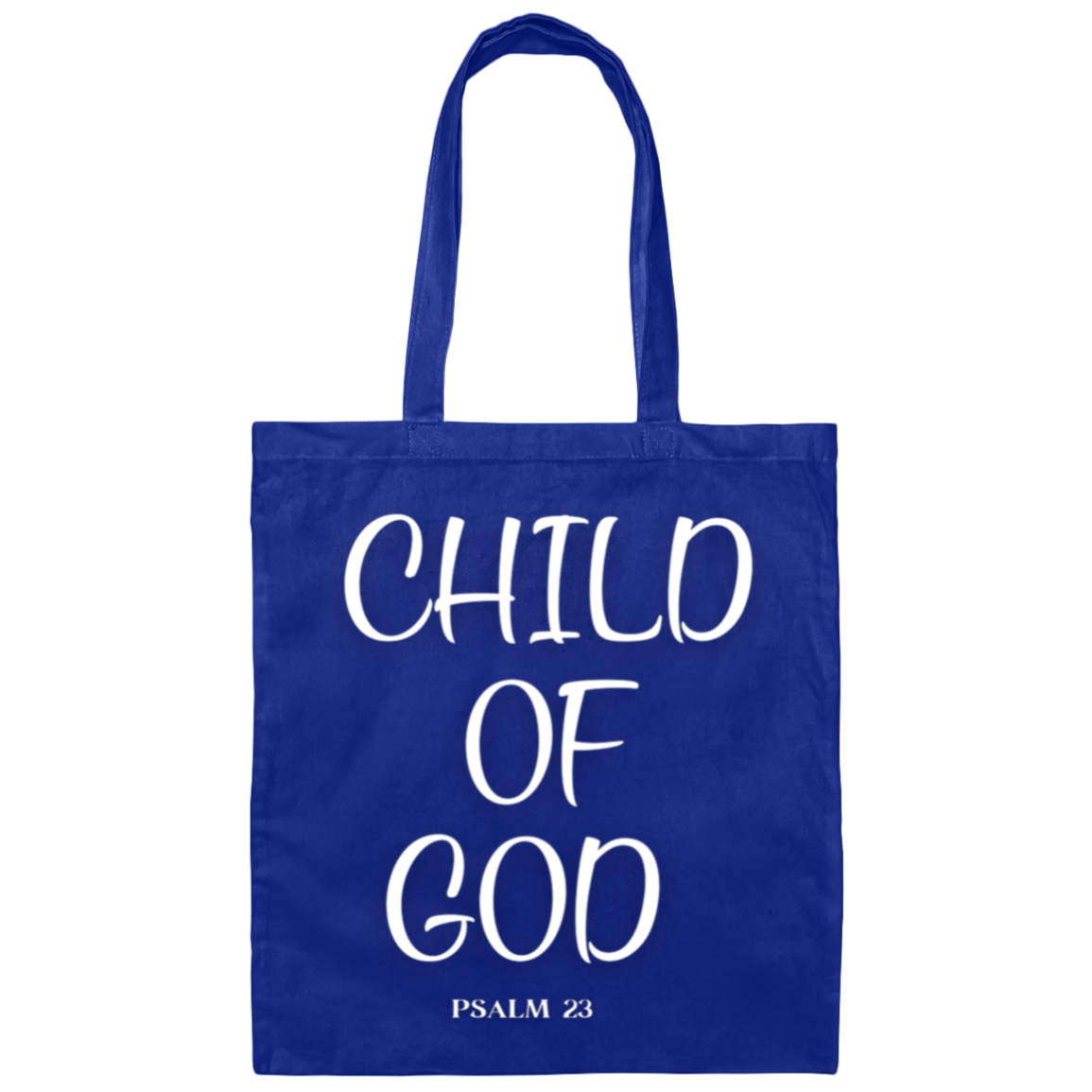 Child Of God Tote Bag