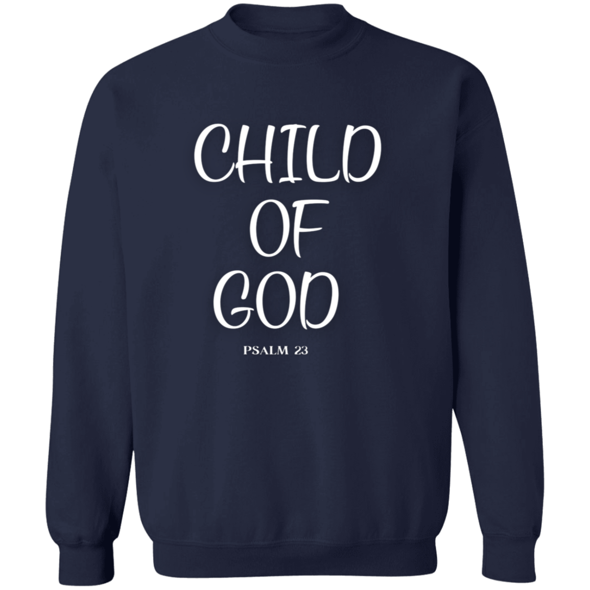 Child Of God Pullover Sweatshirt